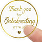 Thank You for Celebrating with Us Stickers - 300pcs